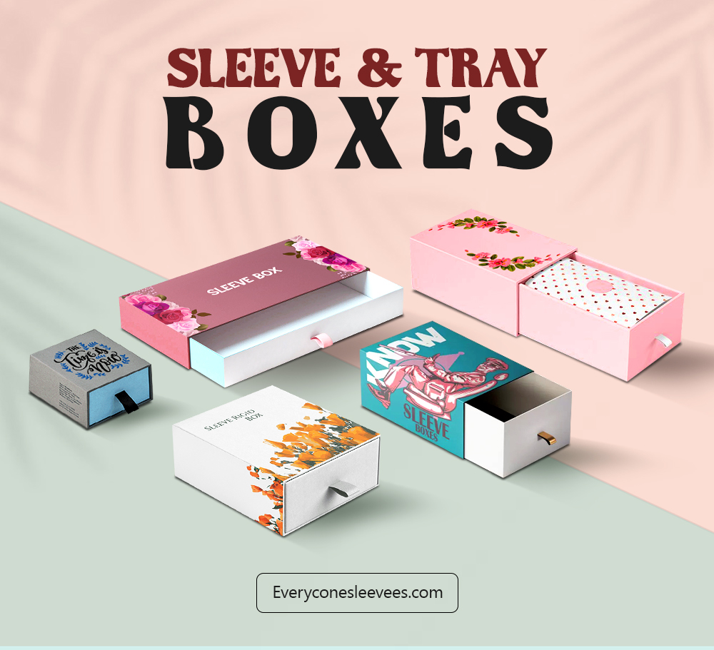 sleeve and tray boxes